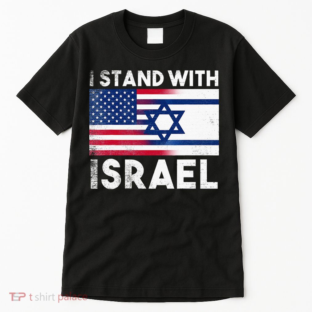 I Stand With Israel Pray For Israel US and Israel Flag Tall T-Shirt