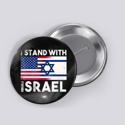 I Stand With Israel Pray For Israel US and Israel Flag Button