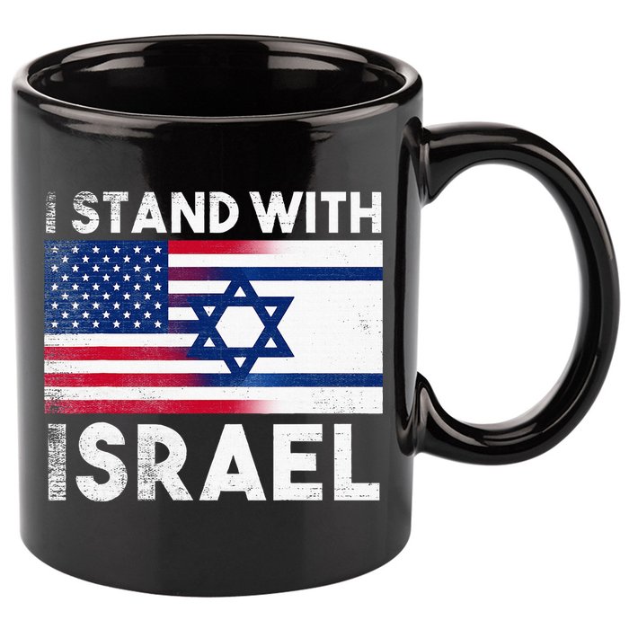 I Stand With Israel Pray For Israel US and Israel Flag 11oz C Handle Ceramic Mug