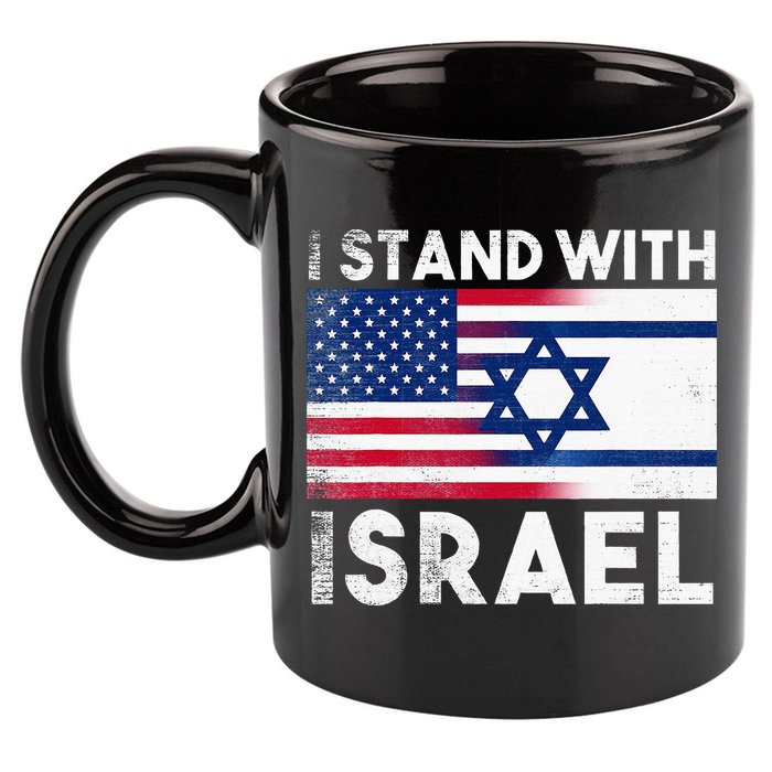 I Stand With Israel Pray For Israel US and Israel Flag 11oz C Handle Ceramic Mug