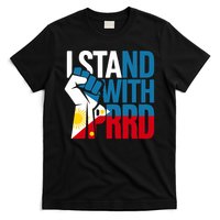 I Stand With Prrd T-Shirt