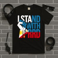 I Stand With Prrd T-Shirt