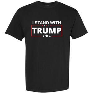 I Stand With Trump Garment-Dyed Heavyweight T-Shirt