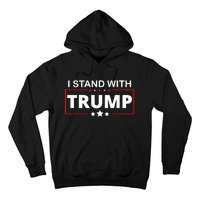 I Stand With Trump Hoodie