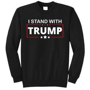 I Stand With Trump Sweatshirt