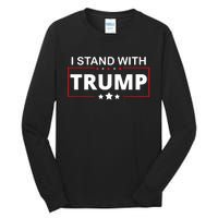 I Stand With Trump Tall Long Sleeve T-Shirt