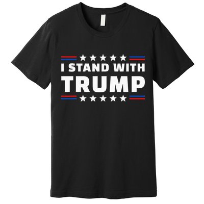 i stand with trump Premium T-Shirt
