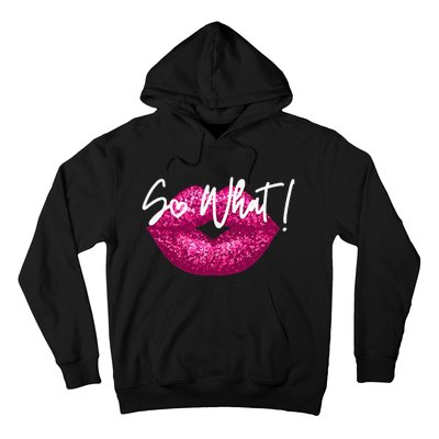 I So What P.I.N.K Colors Hoodie