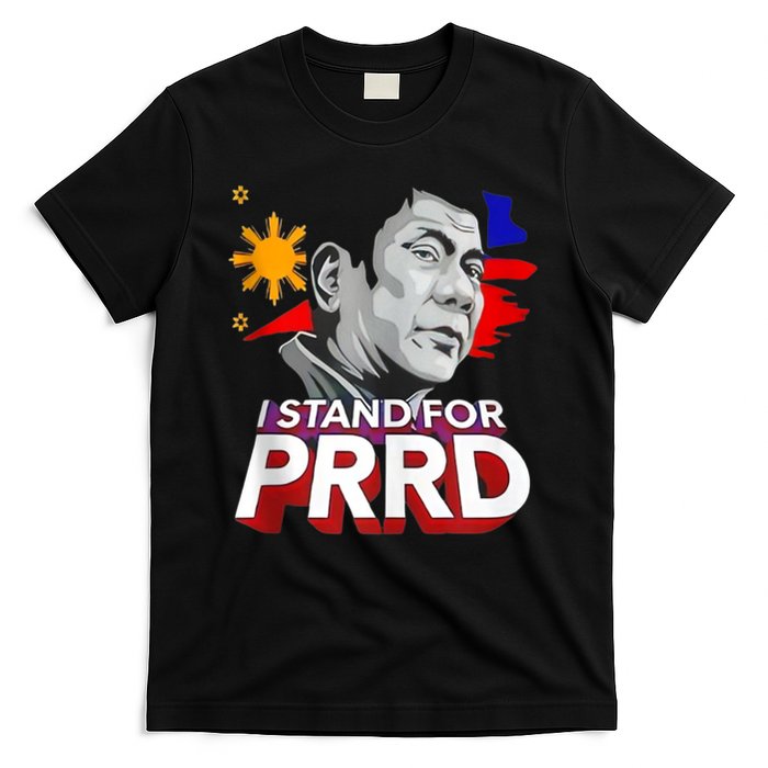 I Stand With PRRD I'm Not Filipino For Nothing Free PRRD T-Shirt