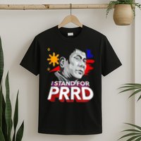 I Stand With PRRD I'm Not Filipino For Nothing Free PRRD T-Shirt