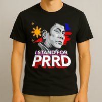 I Stand With PRRD I'm Not Filipino For Nothing Free PRRD T-Shirt