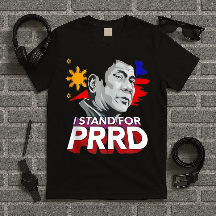 I Stand With PRRD I'm Not Filipino For Nothing Free PRRD T-Shirt