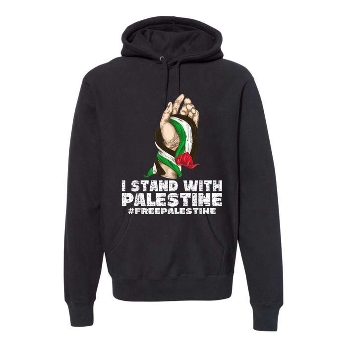 I Stand With Palestine For Their Freedom Free Palestine Premium Hoodie