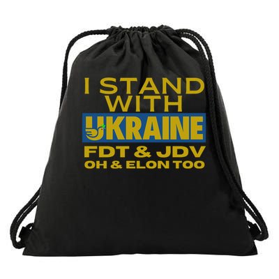 I stand with Ukraine FDT JDV oh & Elon Too Drawstring Bag
