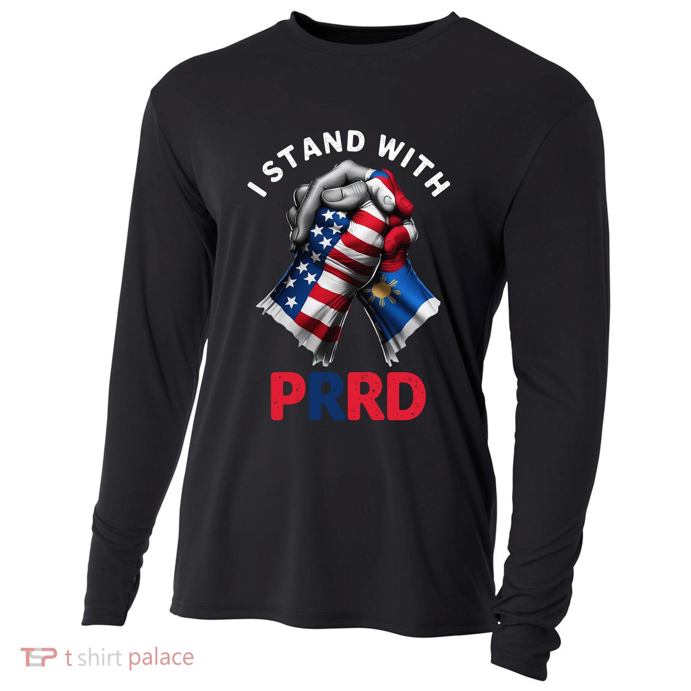I Stand With PRRD Digong Duterte Philippine DU30 Cooling Performance Long Sleeve Crew