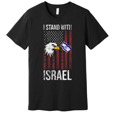 I Stand With Israel Eagle Flag Design Premium T-Shirt