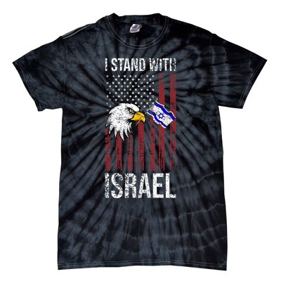 I Stand With Israel Eagle Flag Design Tie-Dye T-Shirt