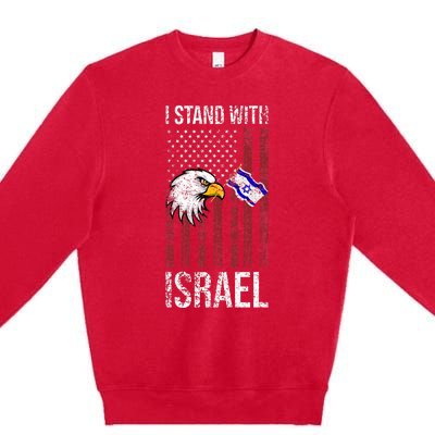 I Stand With Israel Eagle Flag Design Premium Crewneck Sweatshirt