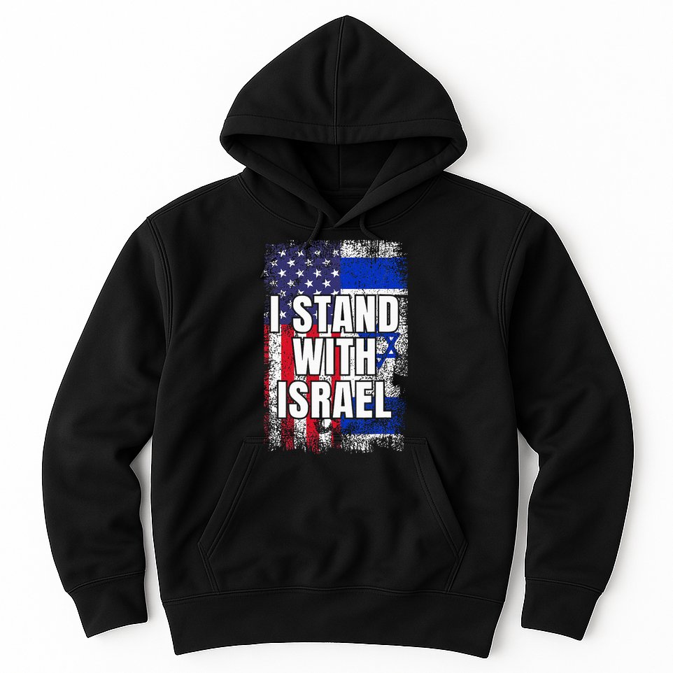 I Stand With Israel USA Israeli Flag Hoodie