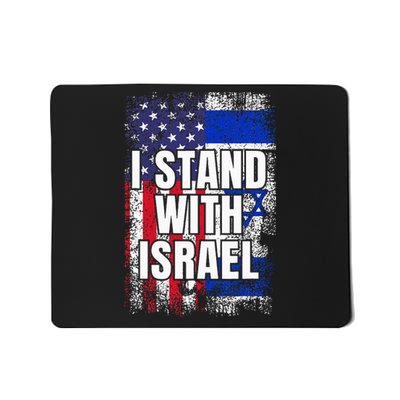 I Stand With Israel USA Israeli Flag Mousepad