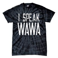 I Speak W.A.W.A Tie-Dye T-Shirt