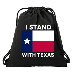 I Stand With Texas Scotus Decision I Support Texas Drawstring Bag