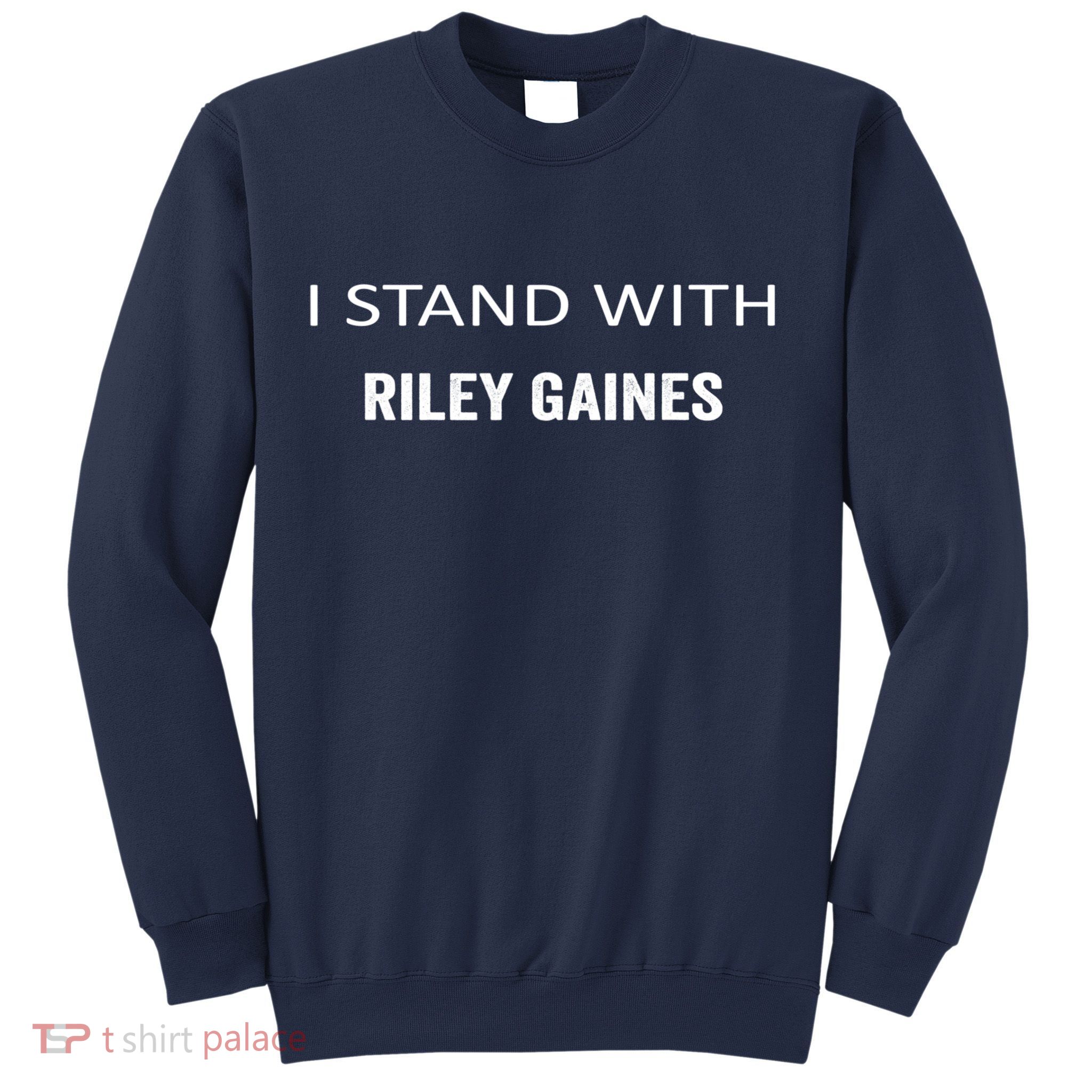 I Stand With Riley Gaines Sweatshirt
