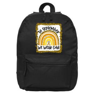 In September We Wear Gold Rainbow Childhood Cancer Awareness 16 in Basic Backpack