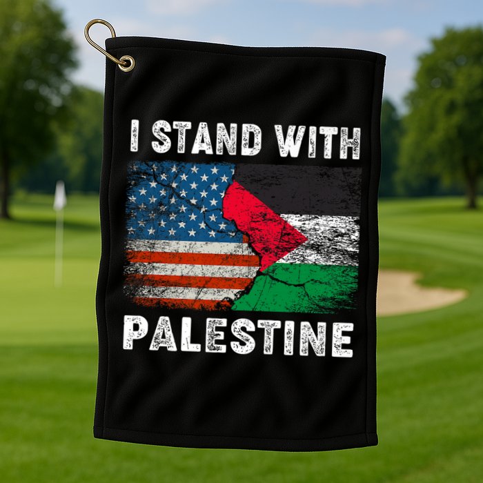 I Stand With Palestine Us Flag Palestinians Flag Golf Towel