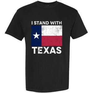 I Stand With Texas Scotus Decision I Support Texas Garment-Dyed Heavyweight T-Shirt