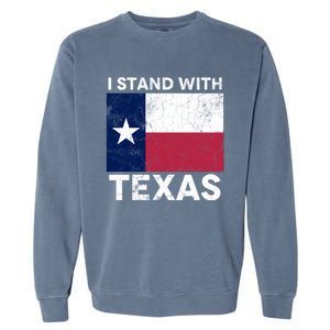 I Stand With Texas Scotus Decision I Support Texas Garment-Dyed Sweatshirt