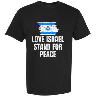 I Stand with Israel Flag Pray For Support Jewish Peace Love Garment-Dyed Heavyweight T-Shirt