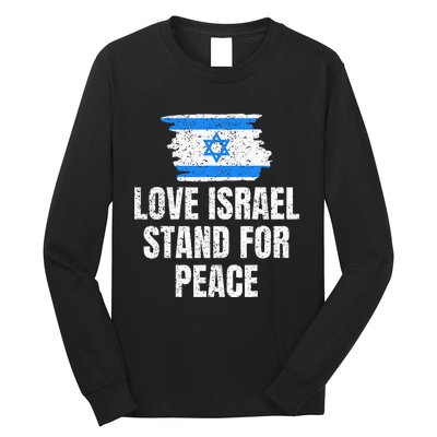 I Stand with Israel Flag Pray For Support Jewish Peace Love Long Sleeve Shirt