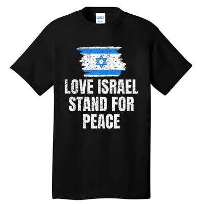 I Stand with Israel Flag Pray For Support Jewish Peace Love Tall T-Shirt