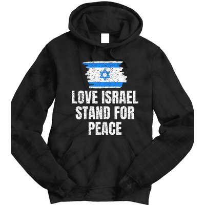 I Stand with Israel Flag Pray For Support Jewish Peace Love Tie Dye Hoodie