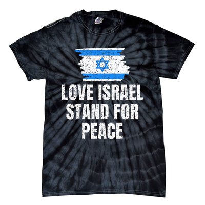 I Stand with Israel Flag Pray For Support Jewish Peace Love Tie-Dye T-Shirt