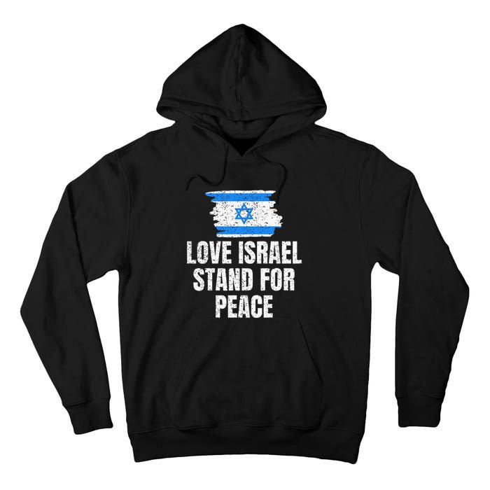 I Stand with Israel Flag Pray For Support Jewish Peace Love Tall Hoodie