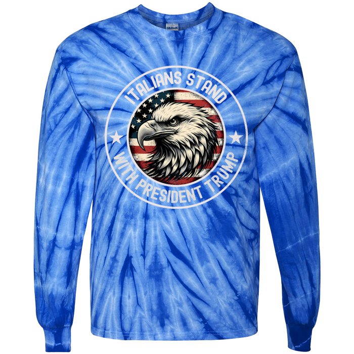 Italians Stand With Trump Gift Tie-Dye Long Sleeve Shirt