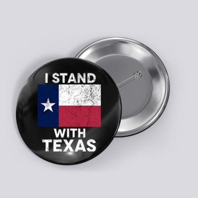 I Stand With Texas Scotus Decision I Support Texas Button