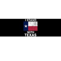 I Stand With Texas Scotus Decision I Support Texas Bumper Sticker