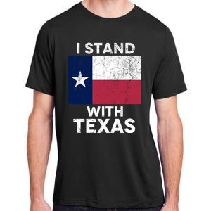 I Stand With Texas Scotus Decision I Support Texas Adult ChromaSoft Performance T-Shirt