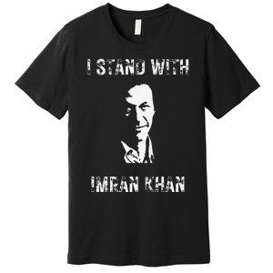 I Stand With Imran Khan Hope Absolutely Not Pakistan Pti Premium T-Shirt