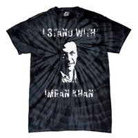 I Stand With Imran Khan Hope Absolutely Not Pakistan Pti Tie-Dye T-Shirt