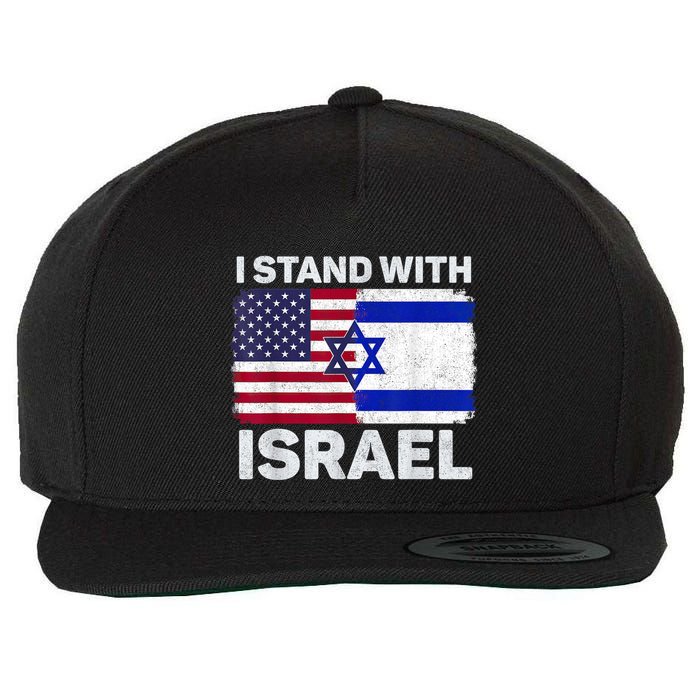 I Stand With Israel Usa American Flag With Israel Flag Wool Snapback Cap