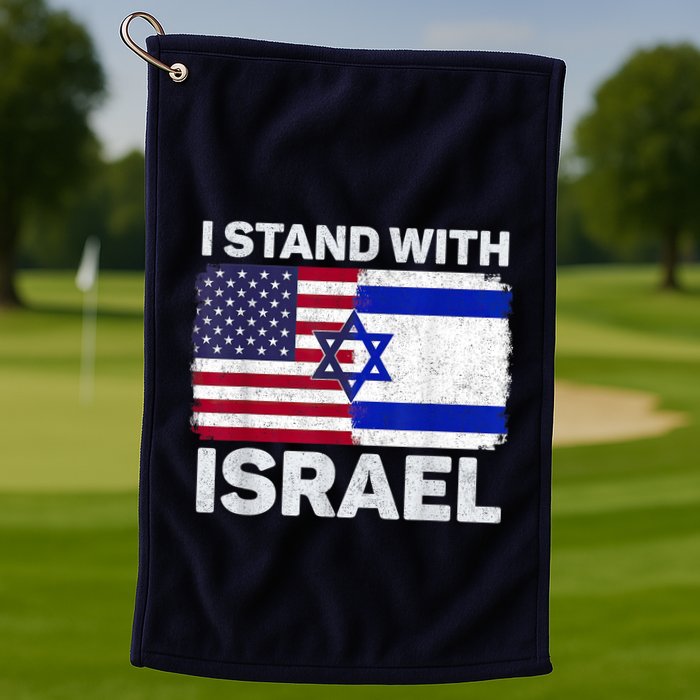 I Stand With Israel Usa American Flag With Israel Flag Golf Towel