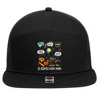 It Starts With Hello Friendship Inclusion Language 7 Panel Mesh Trucker Snapback Hat