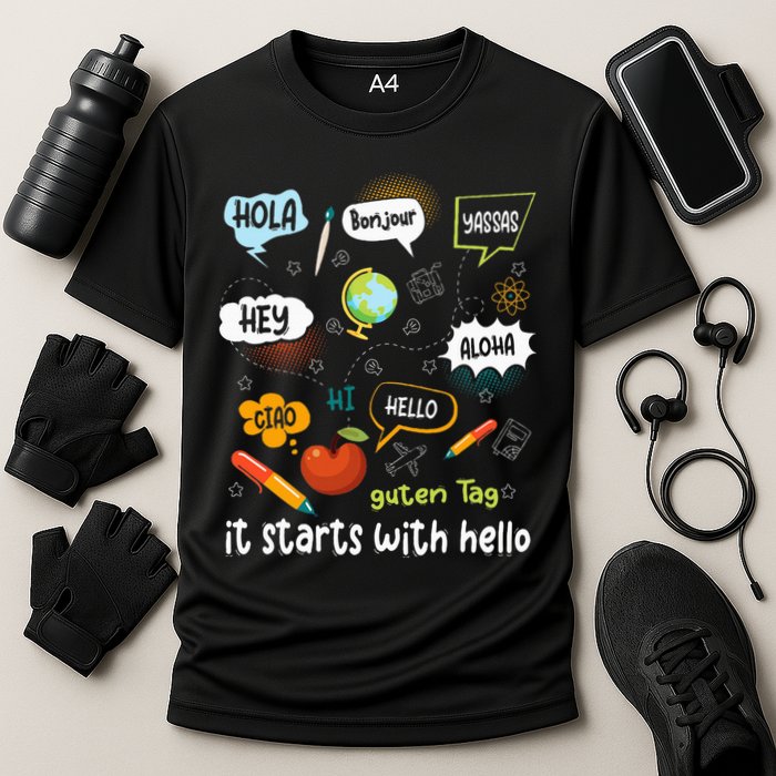 It Starts With Hello Friendship Inclusion Language Performance Shirt
