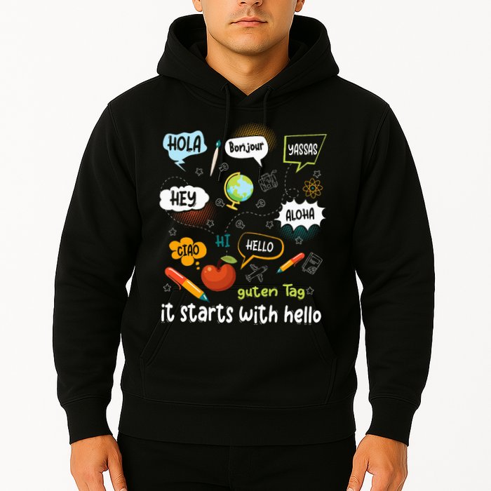 It Starts With Hello Friendship Inclusion Language Hoodie