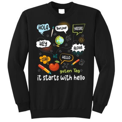 It Starts With Hello Friendship Inclusion Language Sweatshirt