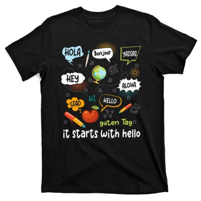 It Starts With Hello Friendship Inclusion Language T-Shirt